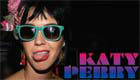  Music : Katy Perry - I kissed a girl